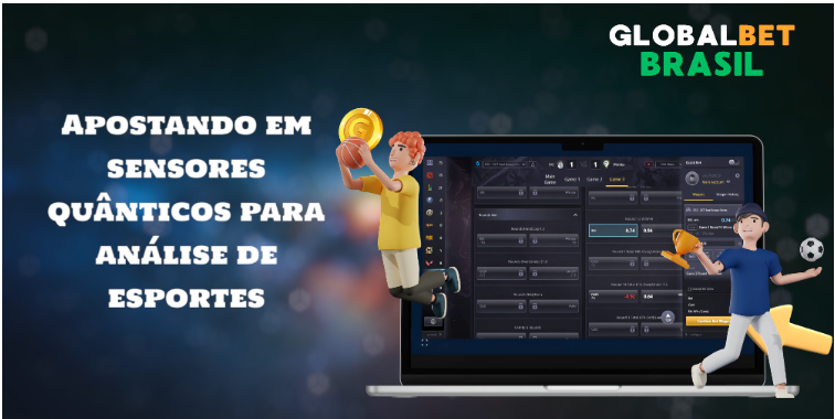 Quais parâmetros de apostas são afetados pelo uso de sensores, perspectivas para apostadores do Brasil, oportunidades do projeto GlobalBet. 